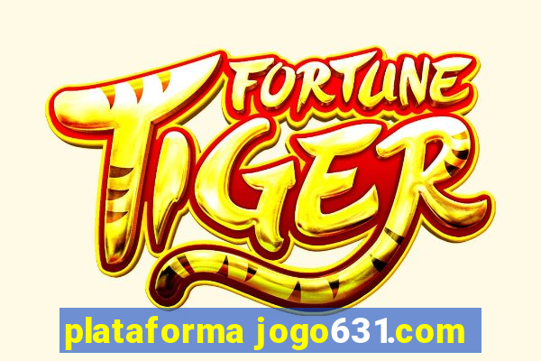 plataforma jogo631.com